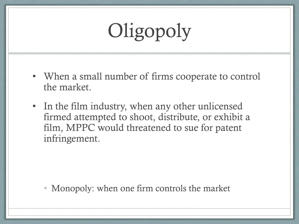 oligopoly