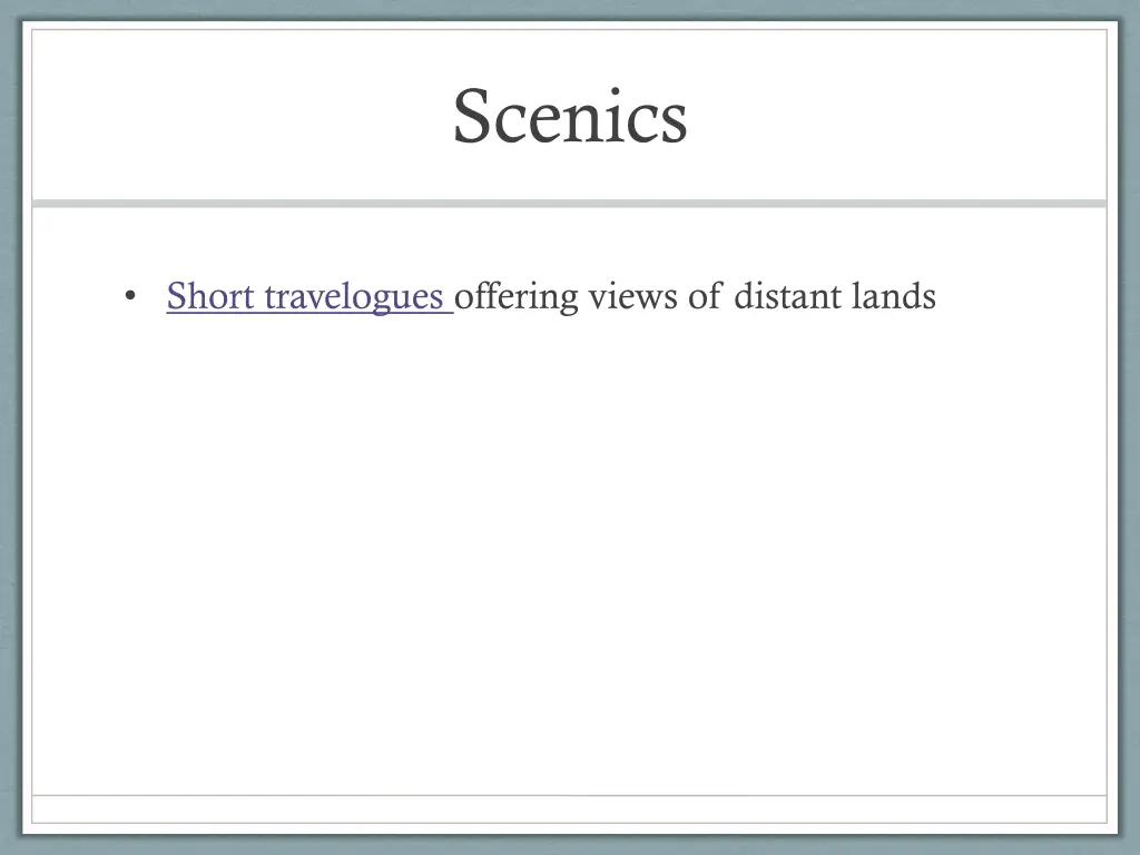 scenics