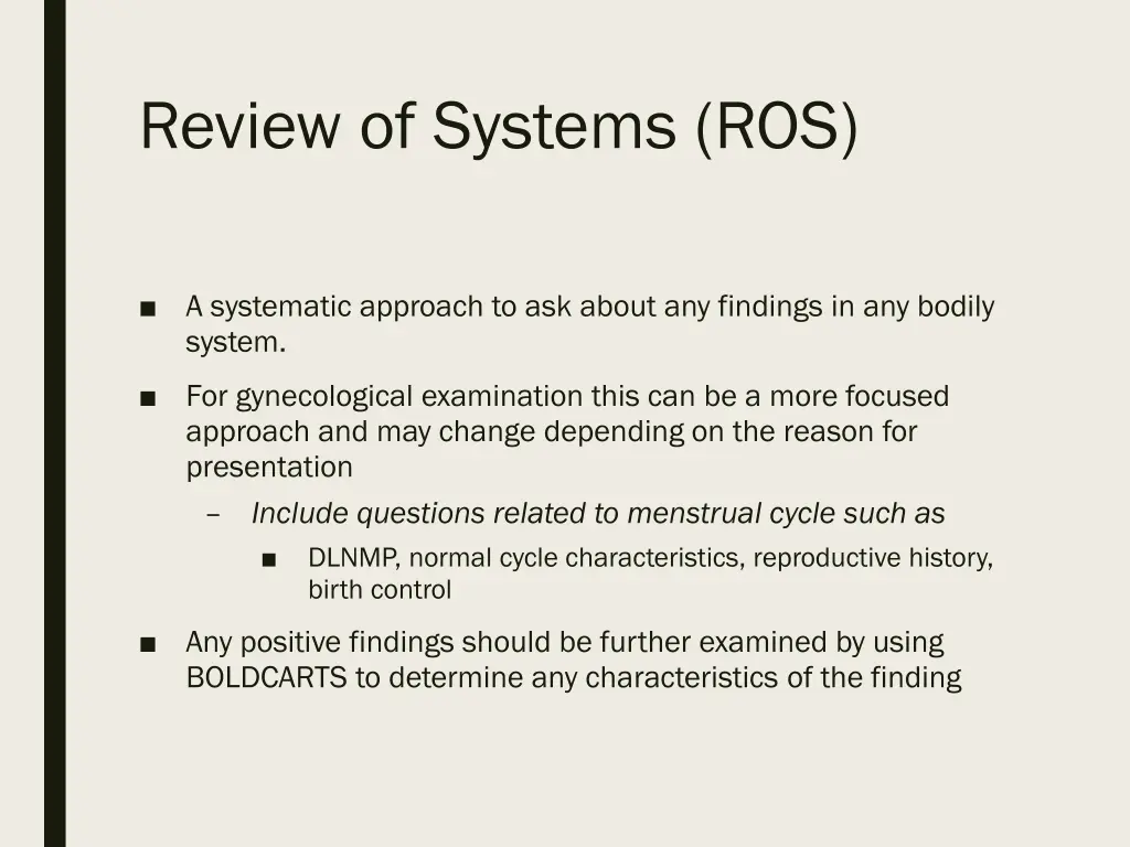 review of systems ros