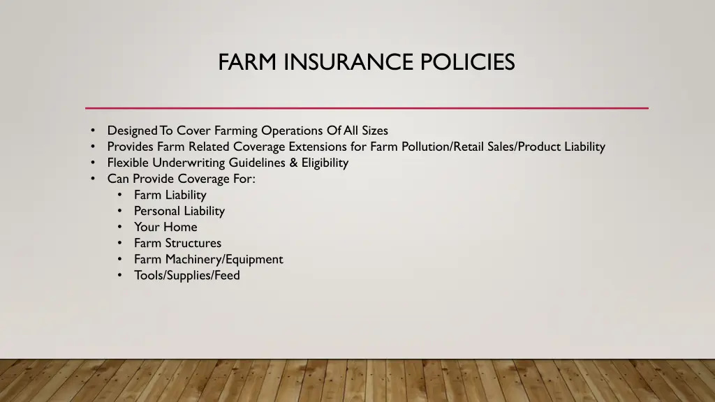 farm insurance policies