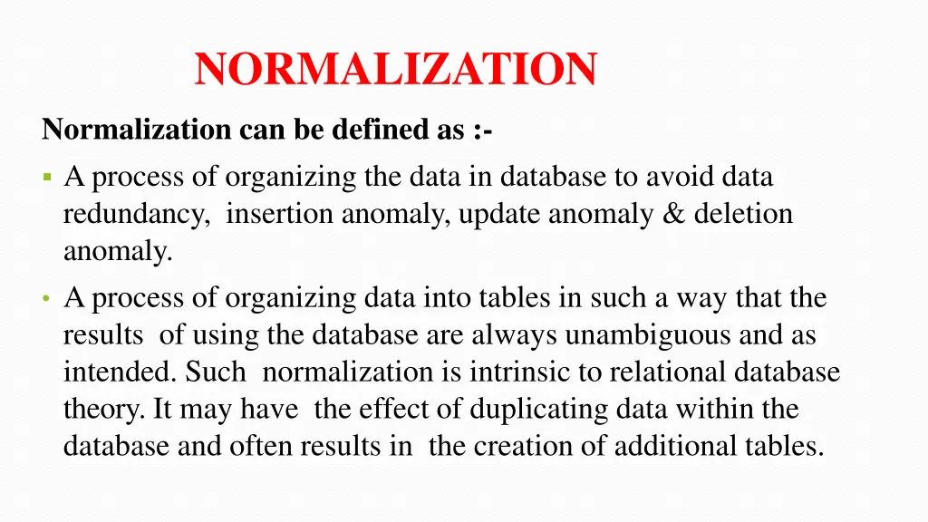 normalization normalization can be defined