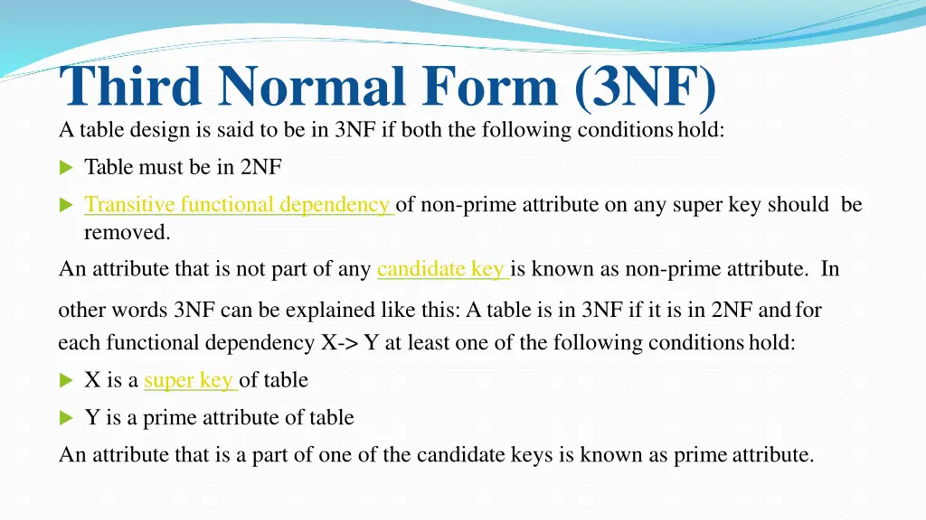 third normal form 3nf a table design is said