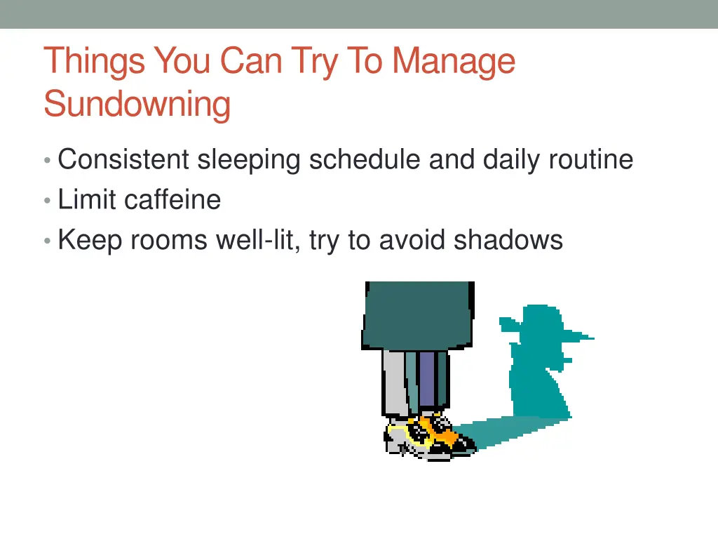 things you can try to manage sundowning