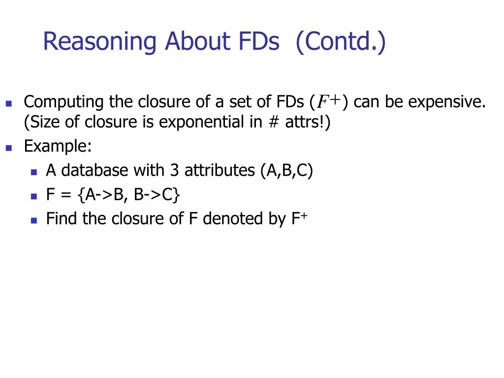 reasoning about fds contd 3