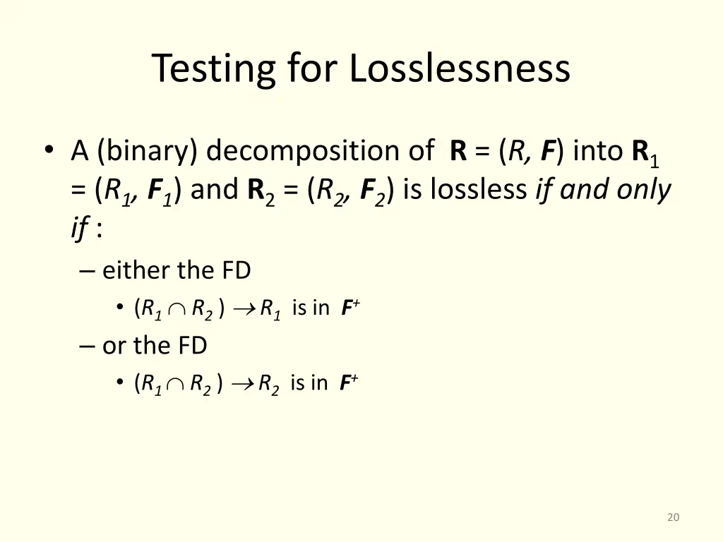 testing for losslessness