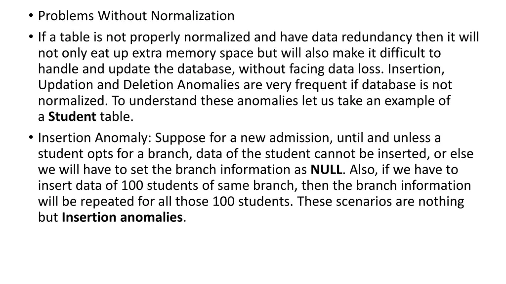 problems without normalization if a table