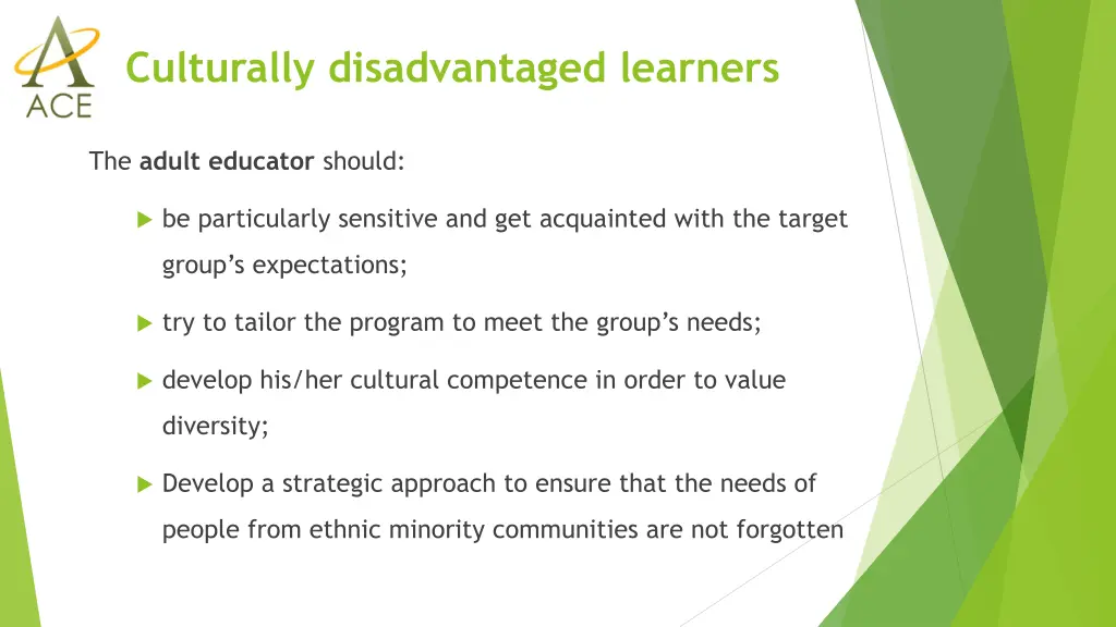 culturally disadvantaged learners