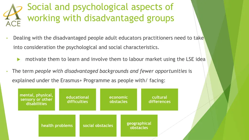 social and psychological aspects of working with