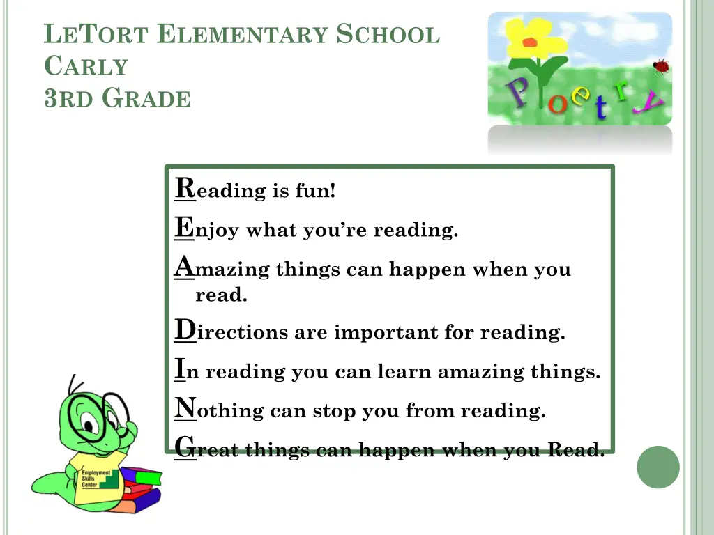 l e t ort e lementary s chool c arly 3 rd g rade