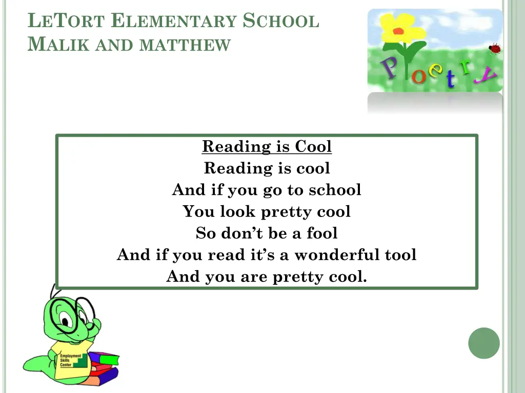 l e t ort e lementary s chool m alik and matthew