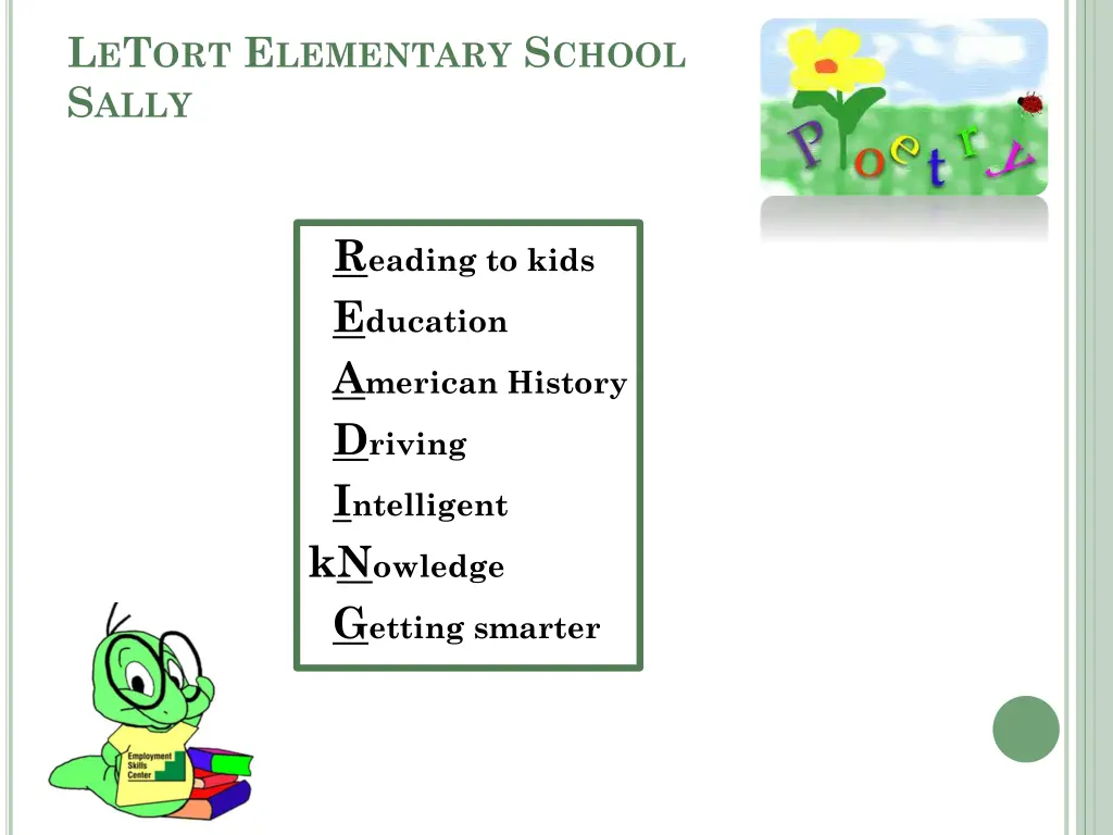 l e t ort e lementary s chool s ally