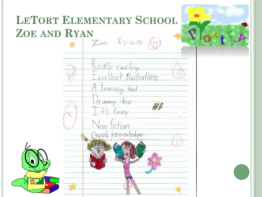 l e t ort e lementary s chool z oe and r yan