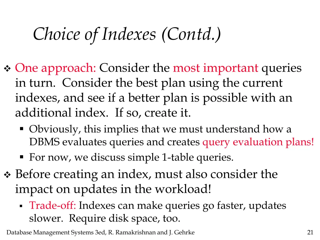 choice of indexes contd