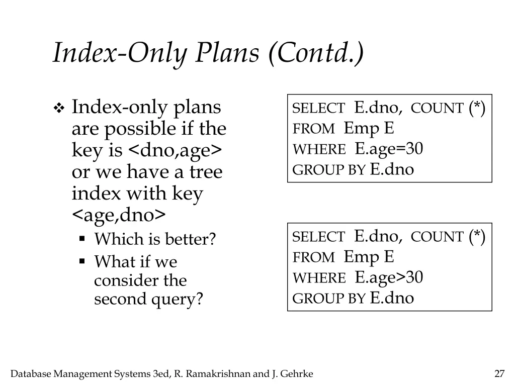 index only plans contd