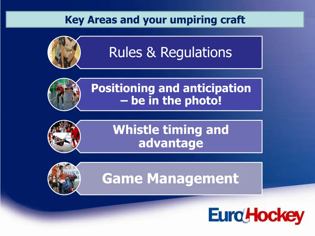 key areas and your umpiring craft