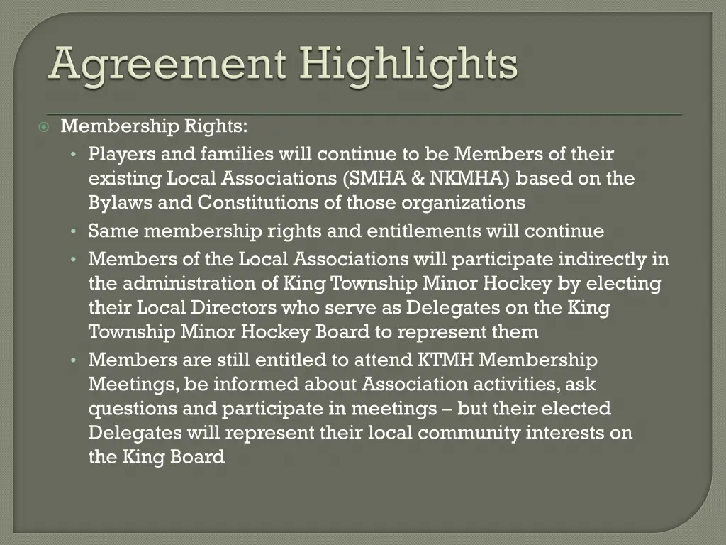 membership rights players and families will