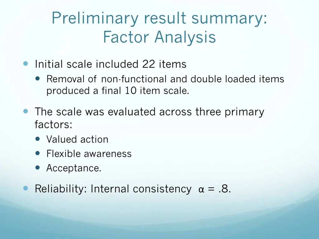 preliminary result summary factor analysis