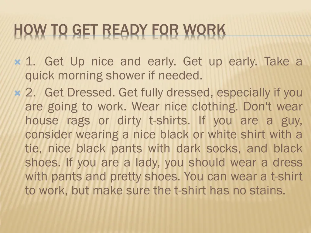 how to get ready for work