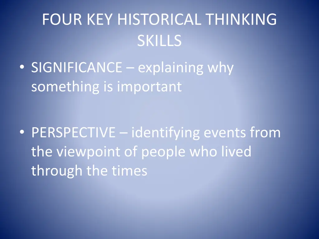 four key historical thinking skills significance