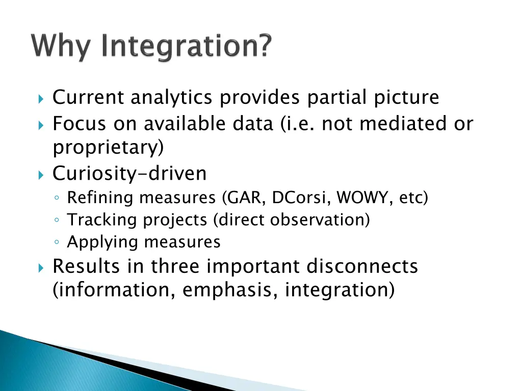 current analytics provides partial picture focus