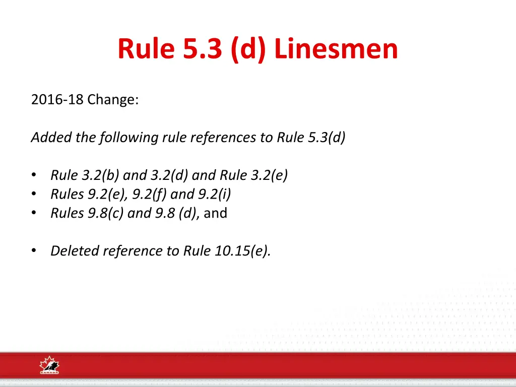 rule 5 3 d linesmen