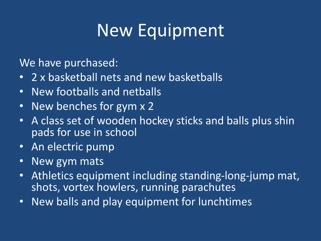 new equipment