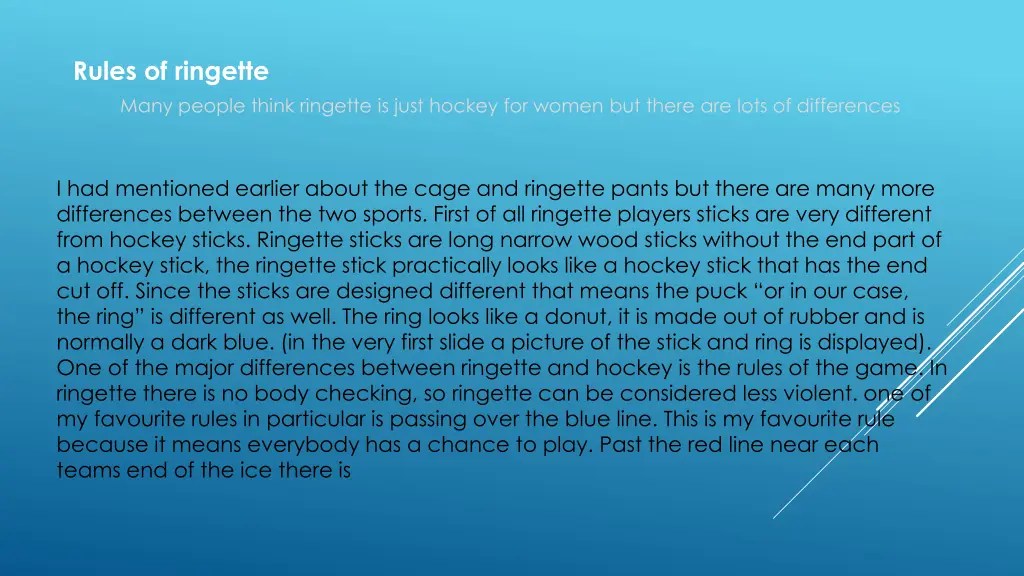 rules of ringette many people think ringette