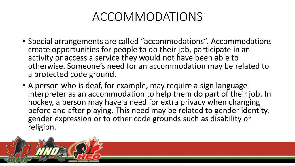 accommodations