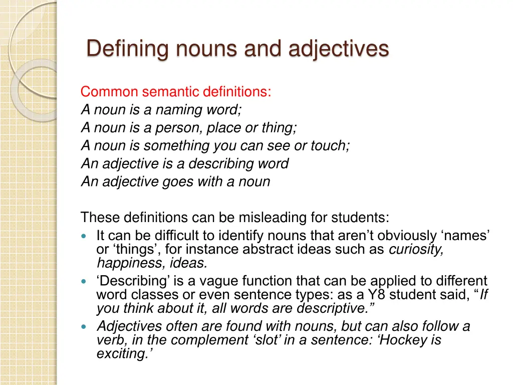 defining nouns and adjectives