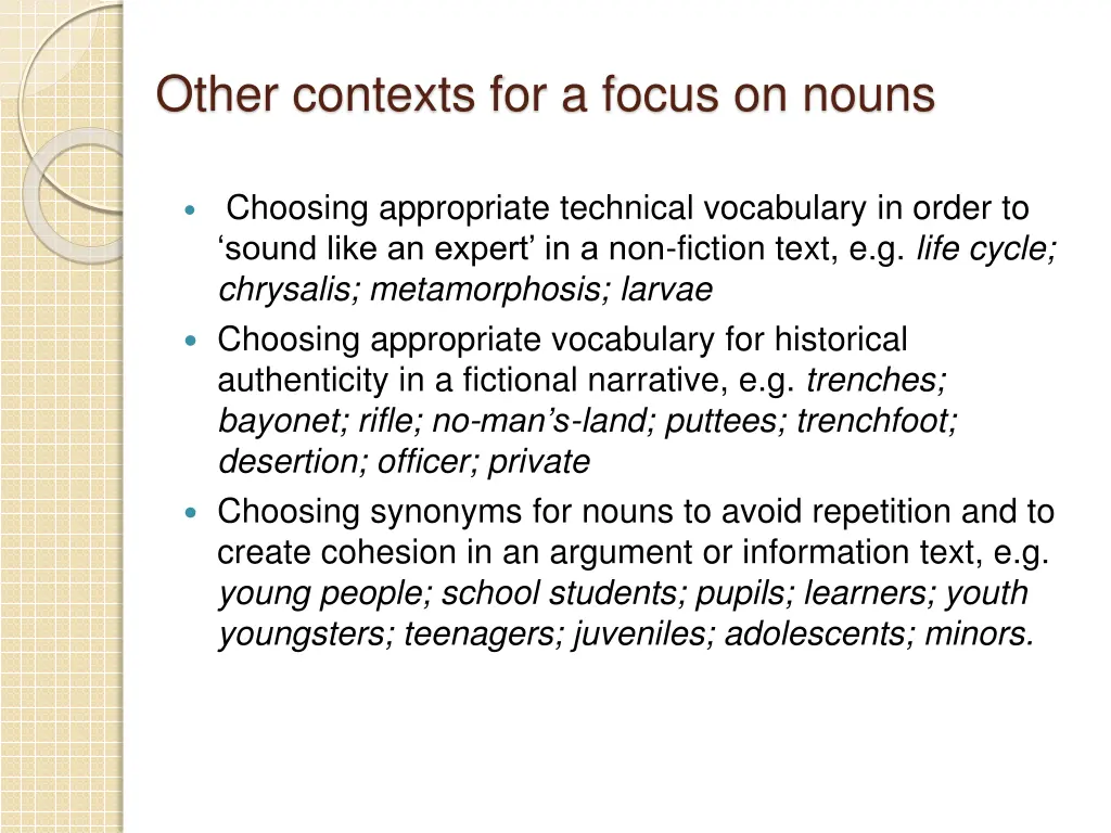 other contexts for a focus on nouns