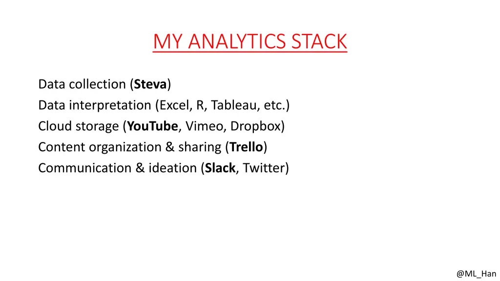 my analytics stack