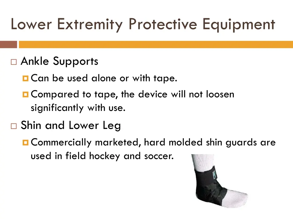 lower extremity protective equipment 2