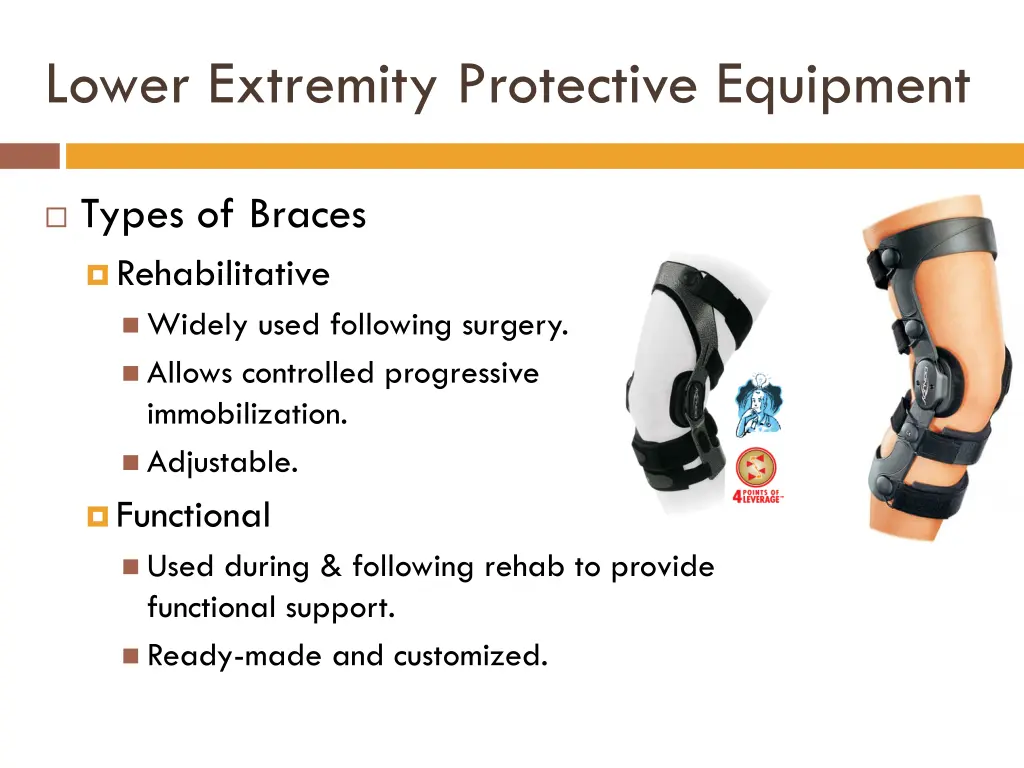 lower extremity protective equipment 4