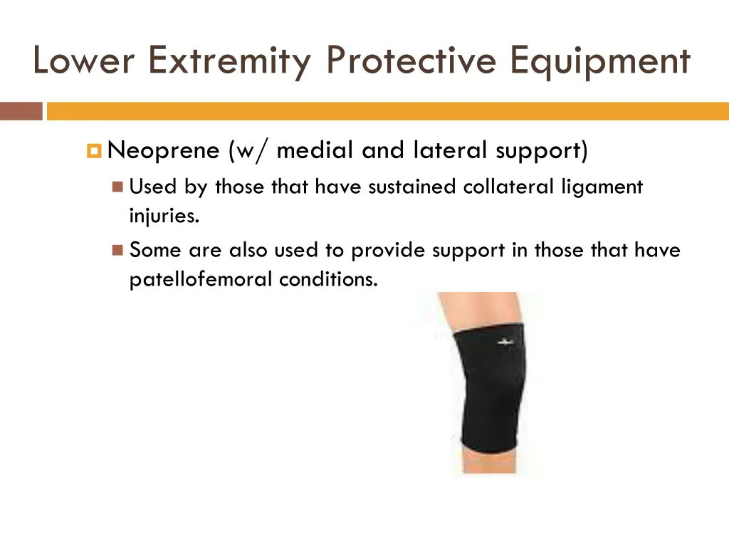 lower extremity protective equipment 5