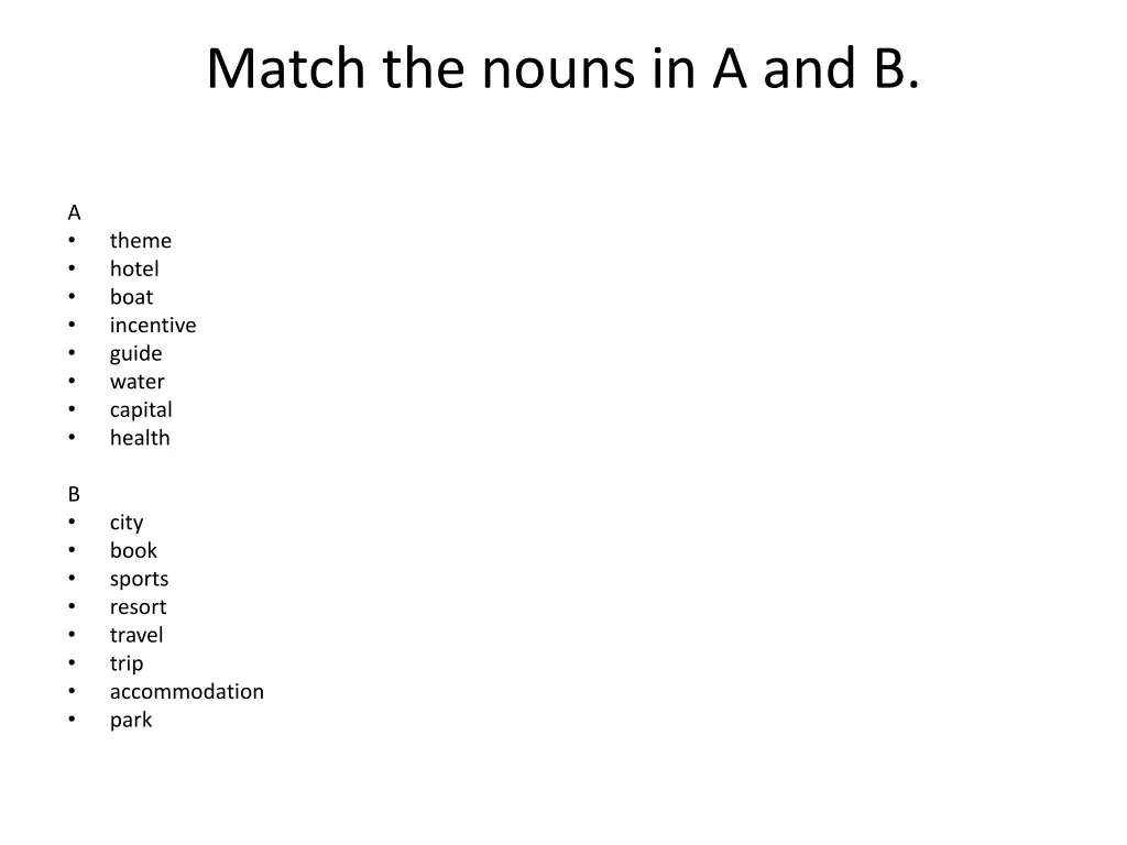 match the nouns in a and b