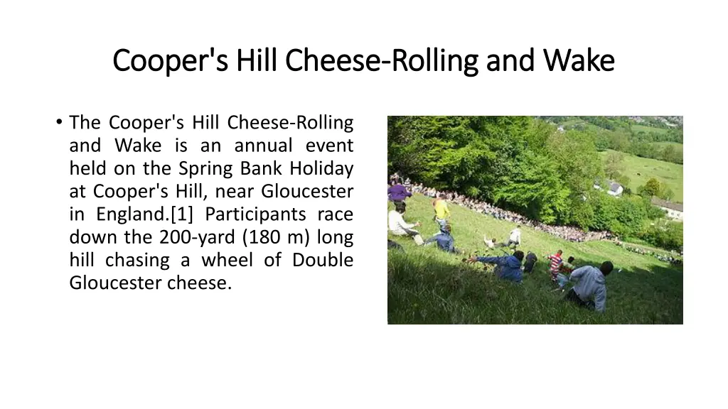 cooper s hill cheese cooper s hill cheese rolling