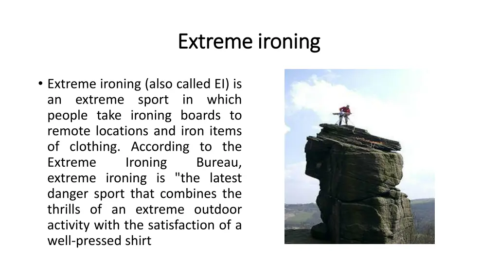 extreme ironing extreme ironing