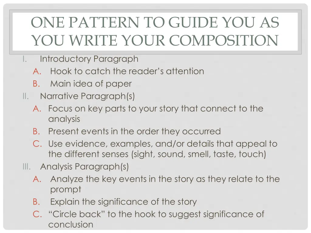 one pattern to guide you as you write your