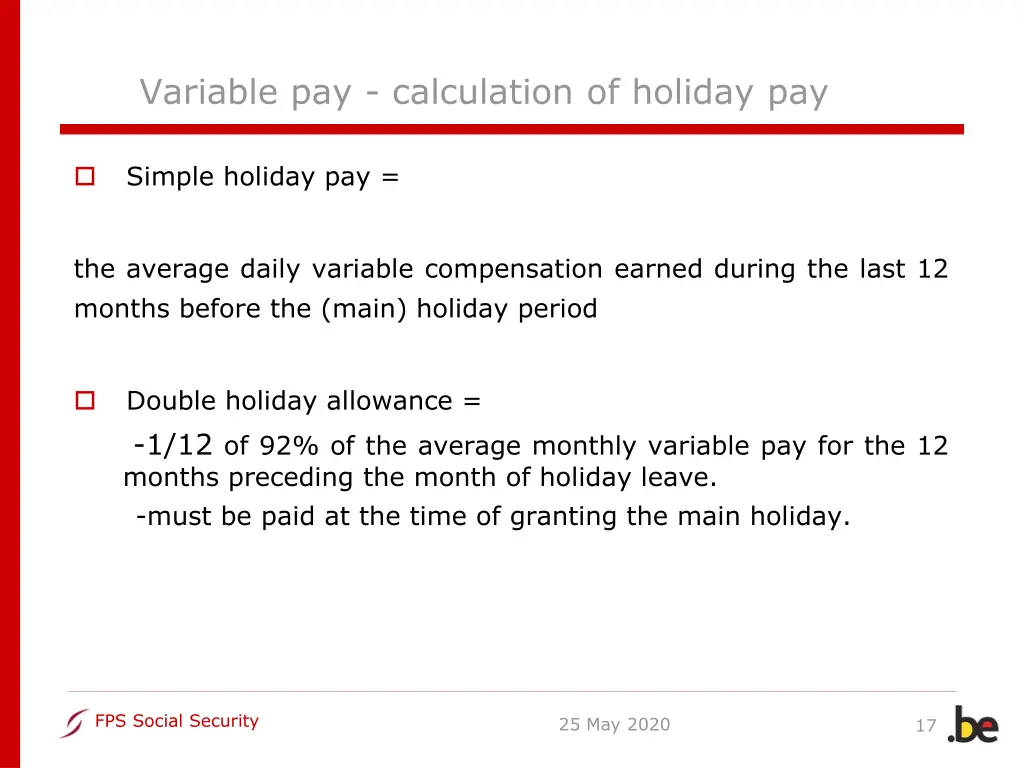 variable pay calculation of holiday pay