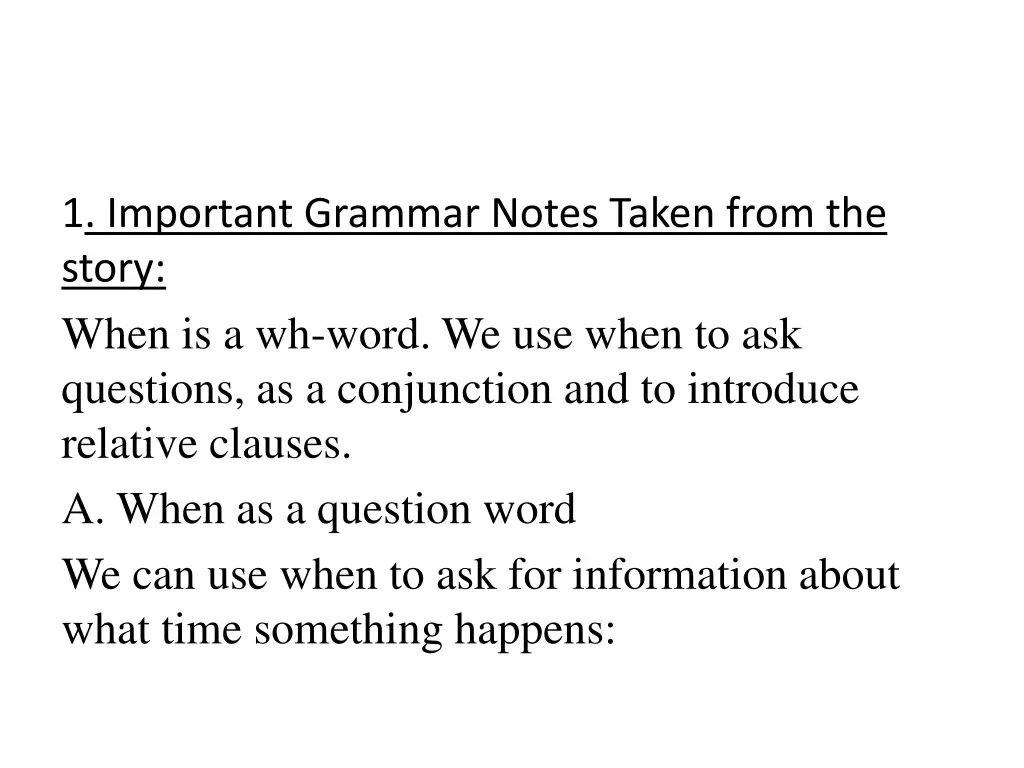 1 important grammar notes taken from the story