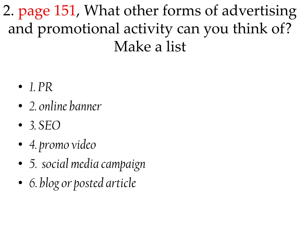 2 page 151 what other forms of advertising