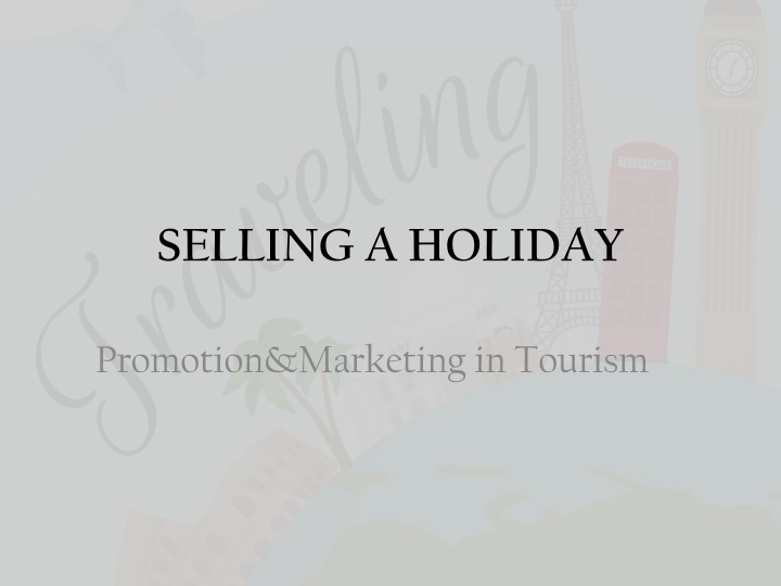 selling a holiday