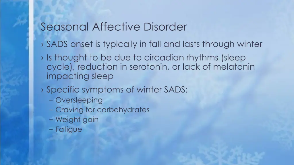 seasonal affective disorder