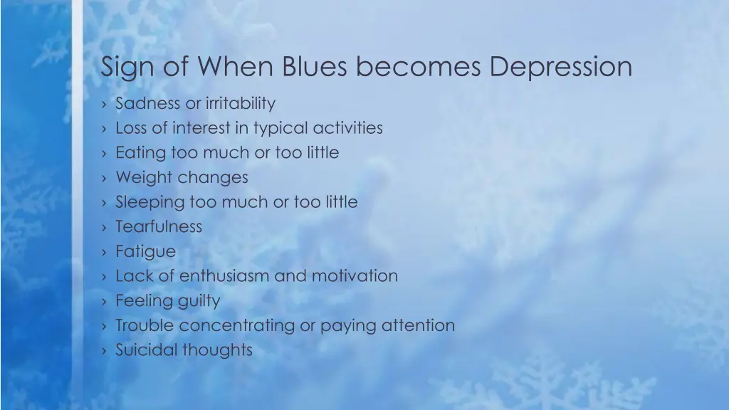 sign of when blues becomes depression