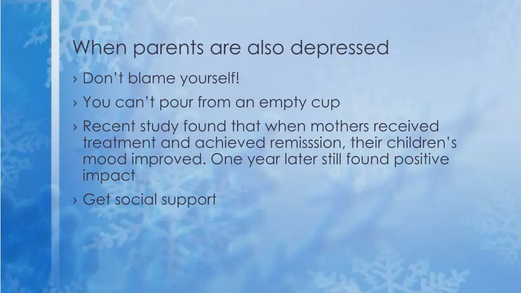 when parents are also depressed