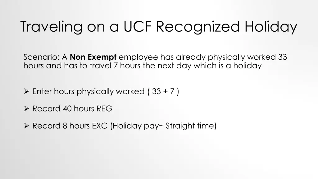 traveling on a ucf recognized holiday