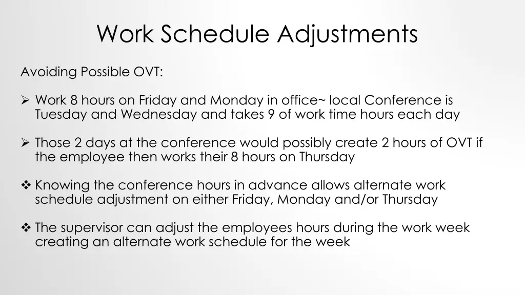 work schedule adjustments