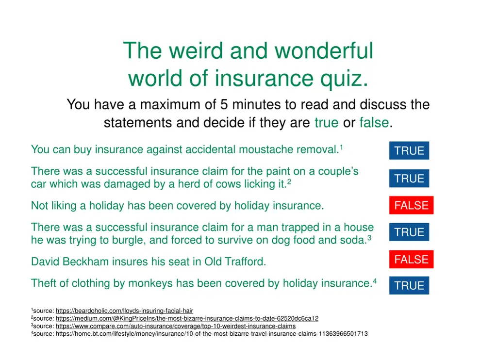 the weird and wonderful world of insurance quiz