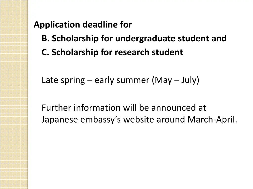 application deadline for b scholarship