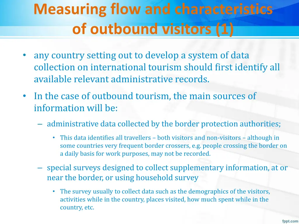 measuring flow and characteristics of outbound 1